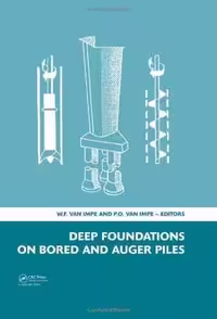 [PDF] دانلود کتاب Deep Foundations On Bored And Auger Piles, 2008