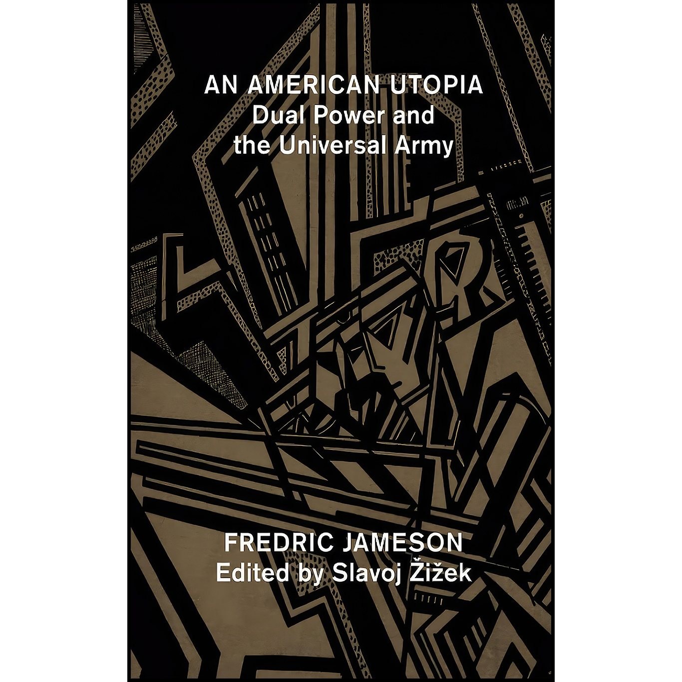 کتاب زبان اصلی An American Utopia اثر Fredric Jameson and Slavoj Zizek