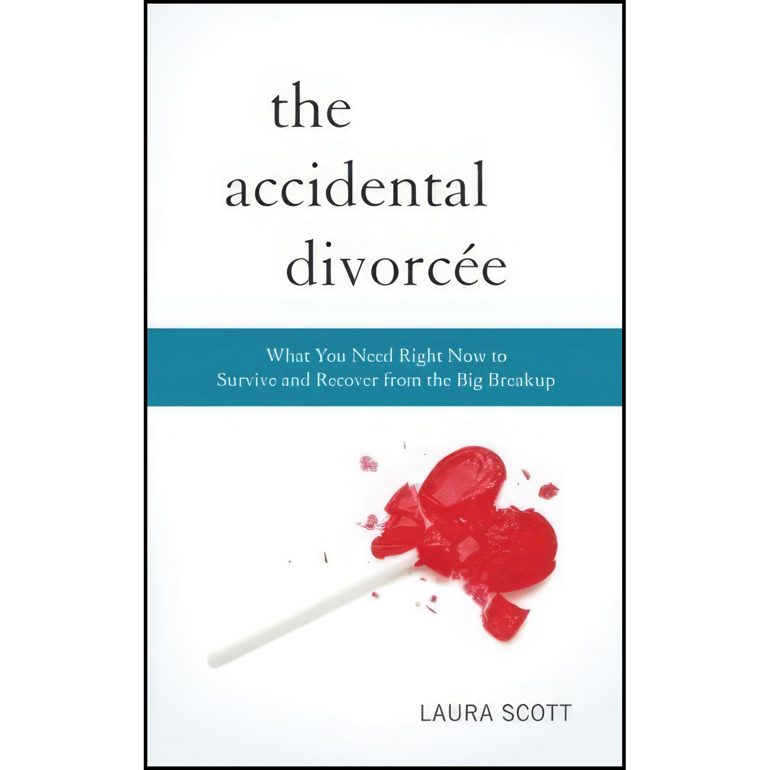 کتاب زبان اصلی The Accidental Divorcee اثر Laura Scott