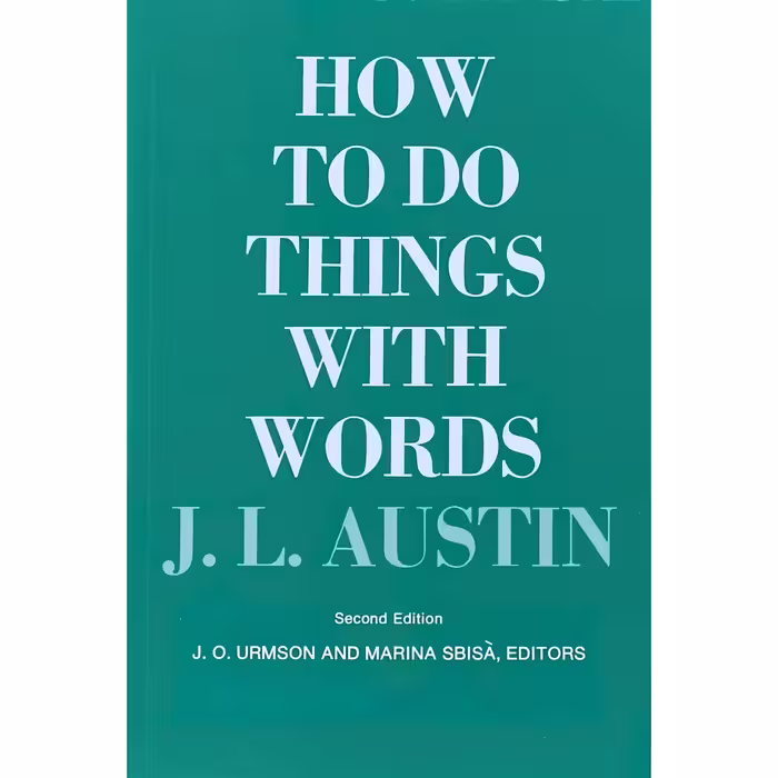 کتاب زبان اصلی How to Do Things with Words Second Edition The William James Lect