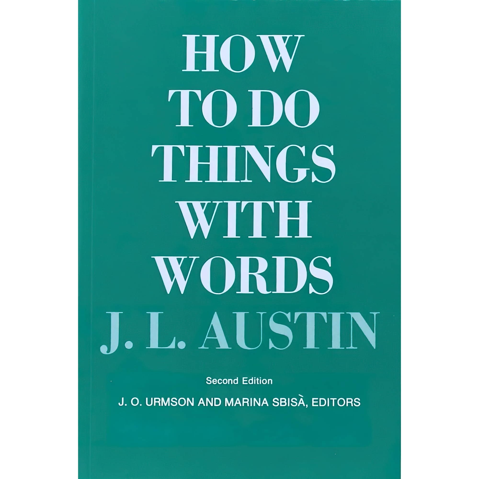 کتاب زبان اصلی How to Do Things with Words Second Edition The William James Lect