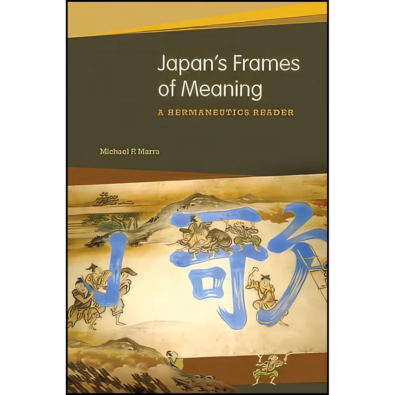 کتاب زبان اصلی Japans Frames of Meaning اثر Michael F Marra