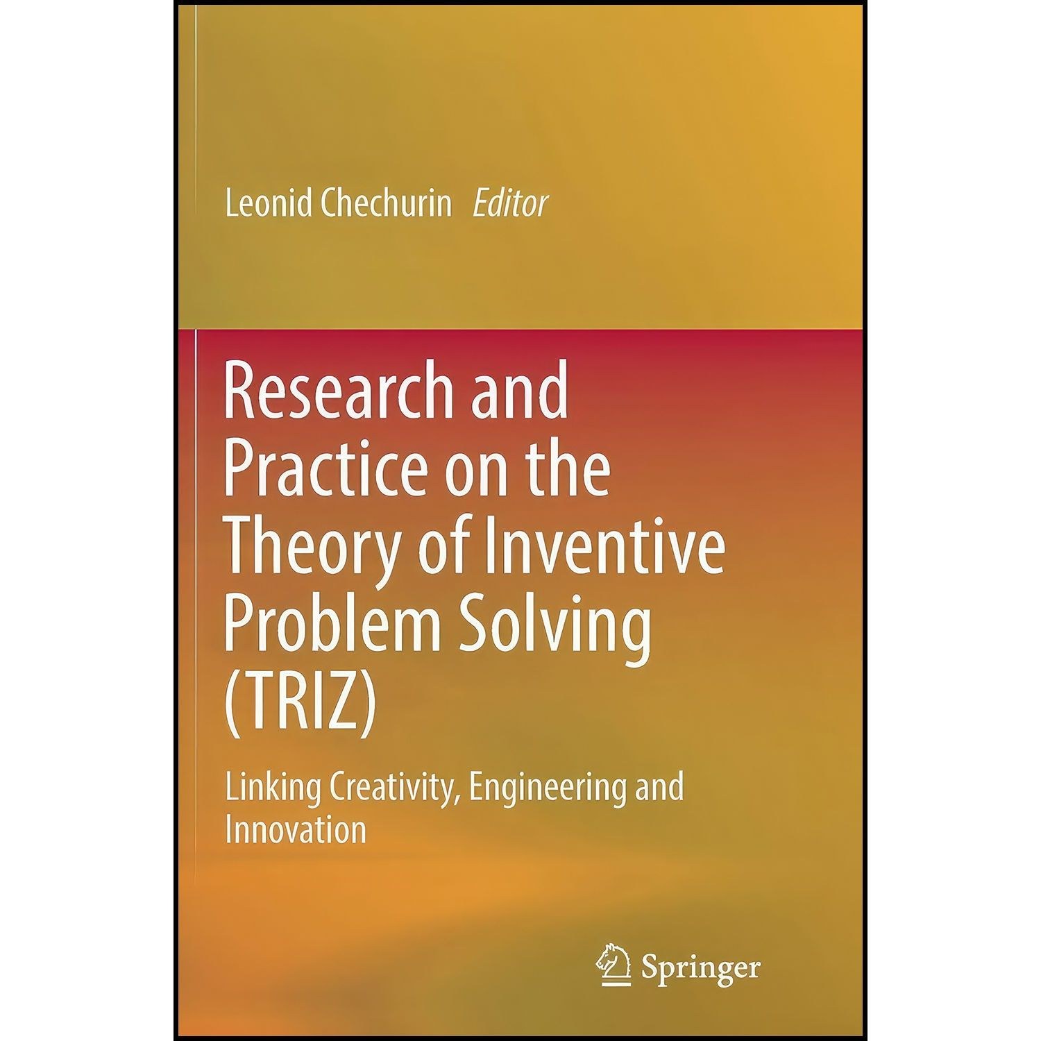 کتاب زبان اصلی Research and Practice on the Theory of Inventive Problem Solving