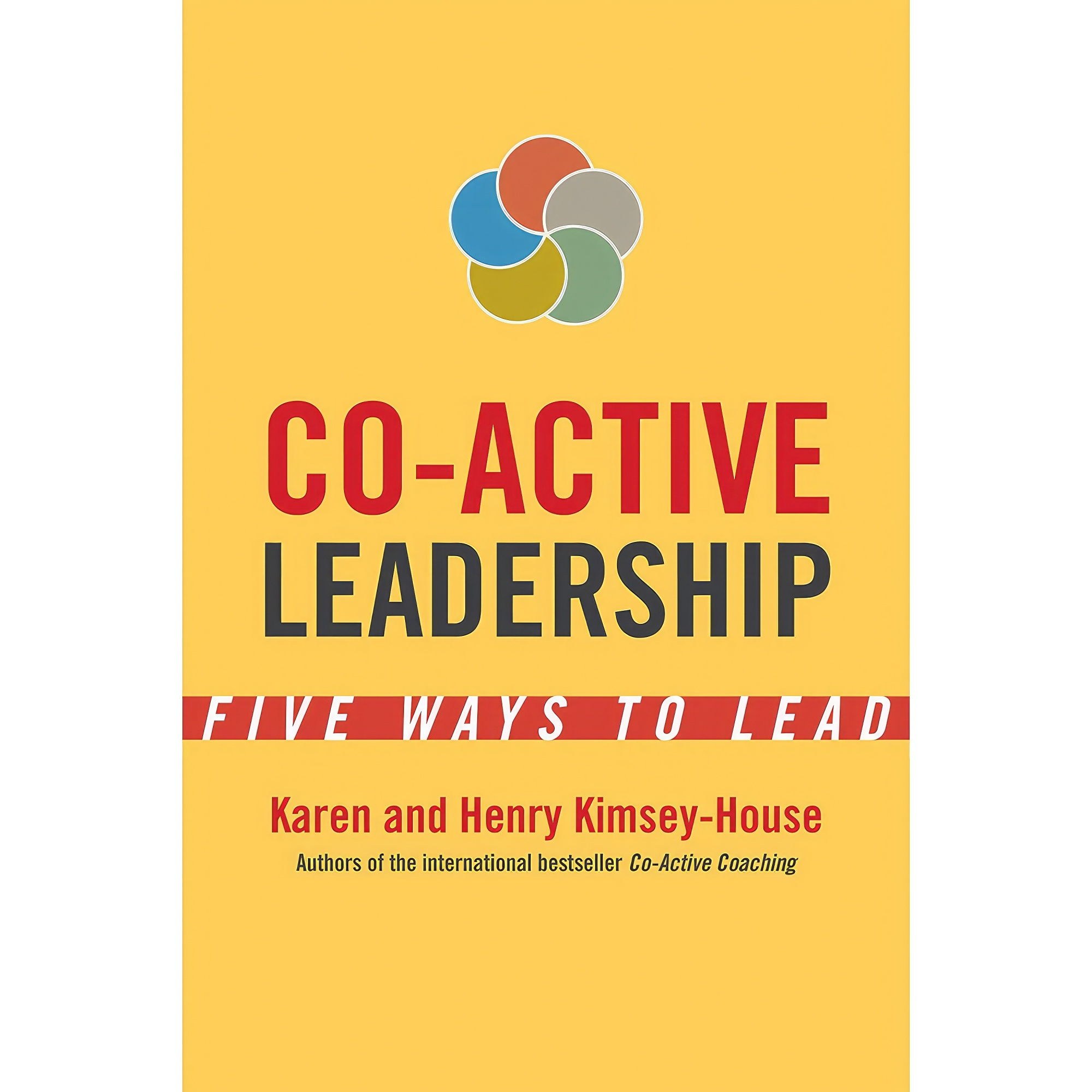 کتاب زبان اصلی Coactive Leadership اثر Karen KimseyHouse and Henry KimseyHouse