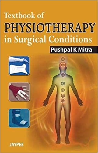  دانلود کتاب Textbook Of Physiotherapy In Surgical Conditions, 2013 - دانلود کتاب های دانشگاهی