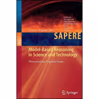 کتاب زبان اصلی ModelBased Reasoning in Science and Technology انتشارات Springer