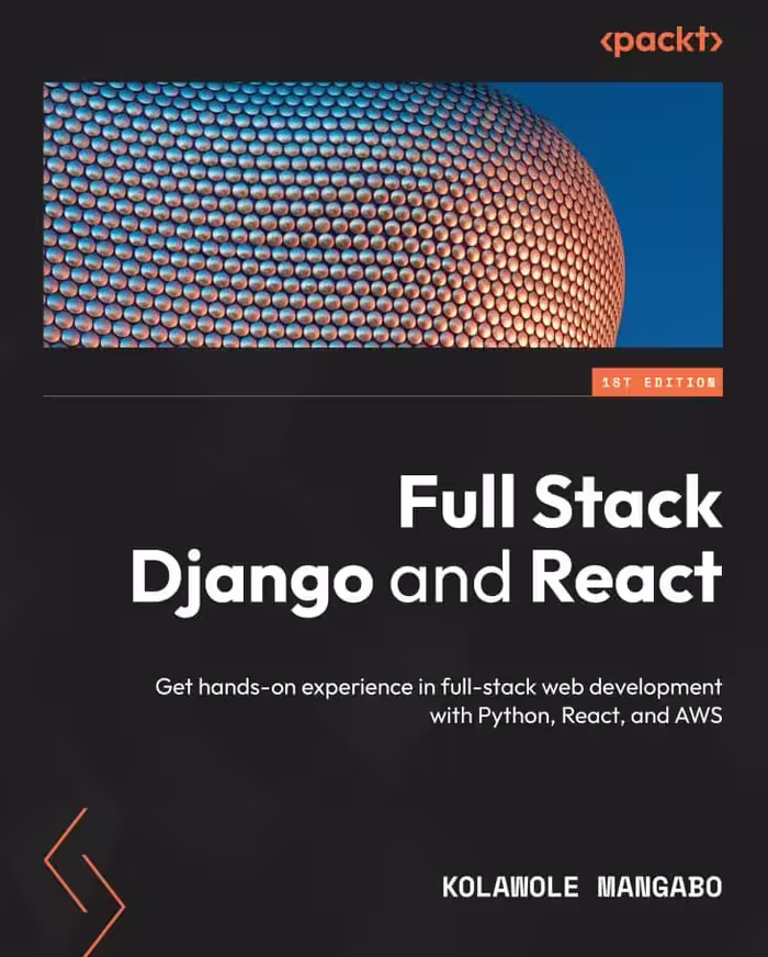 کتاب Full Stack Django and React