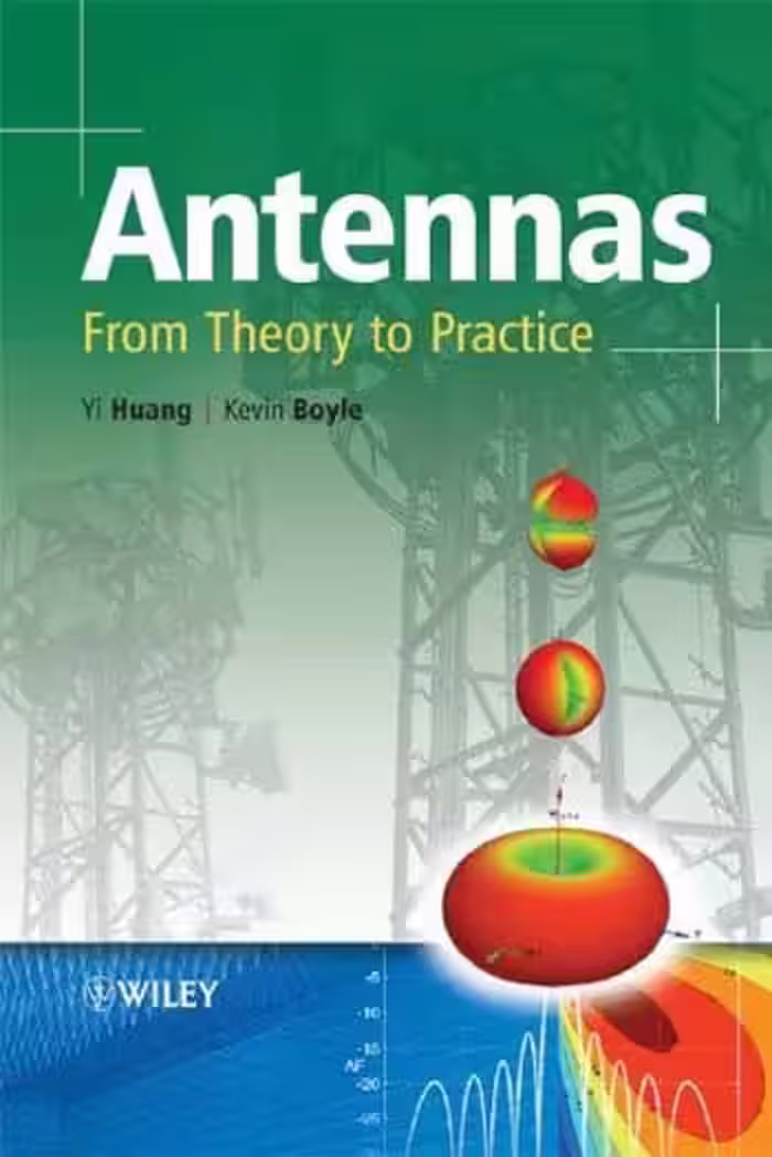 󾕇 دانلود کتاب Antennas - From Theory to Practice - دانلود کتاب های دانشگاهی
