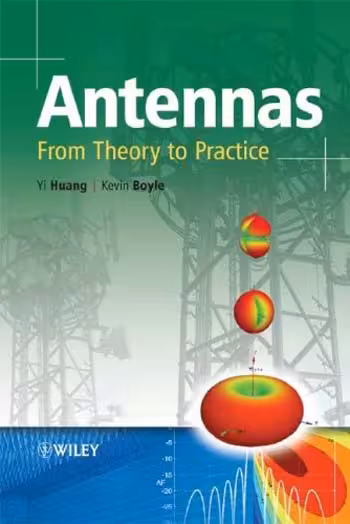 󾕇 دانلود کتاب Antennas - From Theory to Practice - دانلود کتاب های دانشگاهی