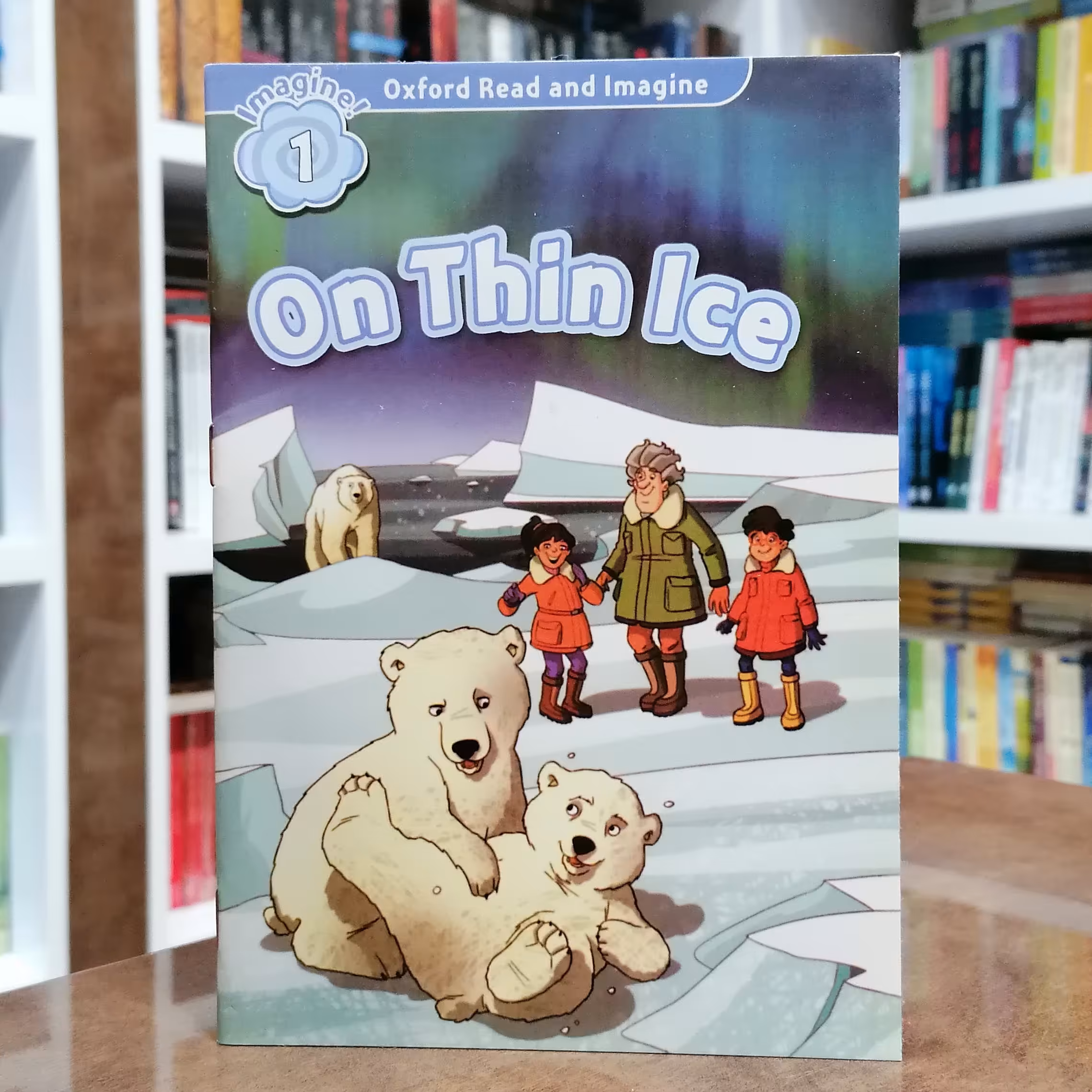 کتاب Oxford Read and Imagine 1 On Thin Ice