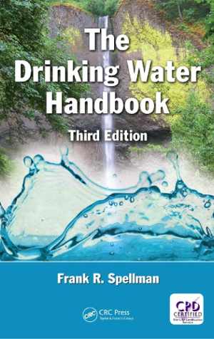 [PDF] دانلود کتاب The Drinking Water Handbook, 3rd ed, 2018