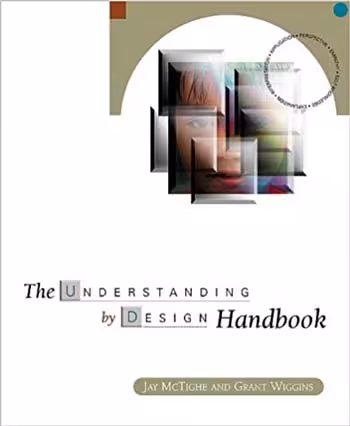 󾕇 دانلود کتاب The Understanding by Design Handbook - دانلود کتاب های دانشگاهی