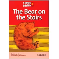 کتاب زبان The Bear On The Stairs - Family And Friends 2
