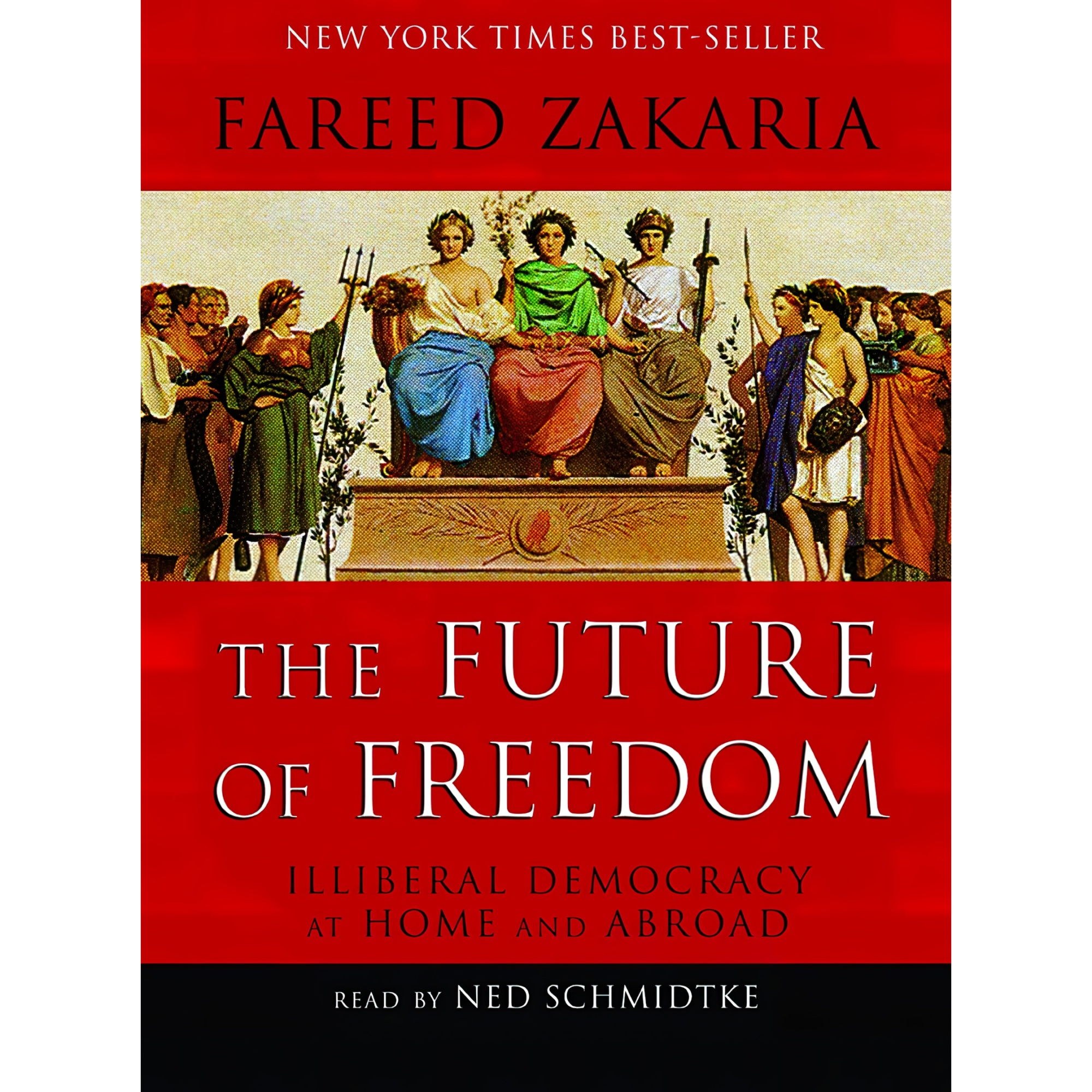 کتاب زبان اصلی The Future of Freedom اثر Fareed ZakariaNed Schmidtke