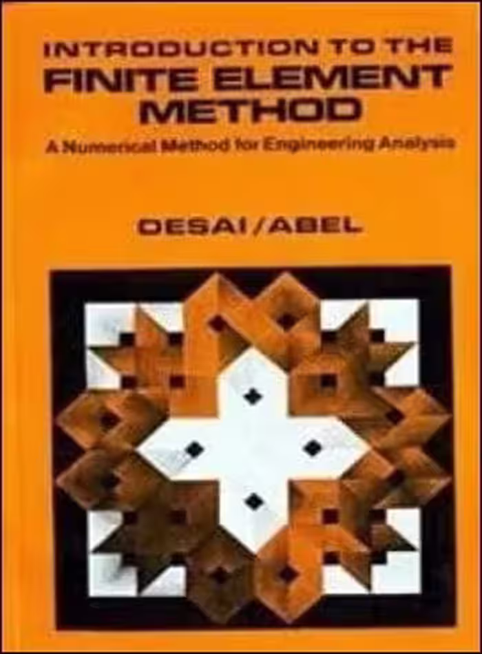 󾕇 Desai C. S., Introduction to The Finite Element Method - A Numerical Method For Engineering Analysis, 1971 - دانلود کتاب های دانشگاهی