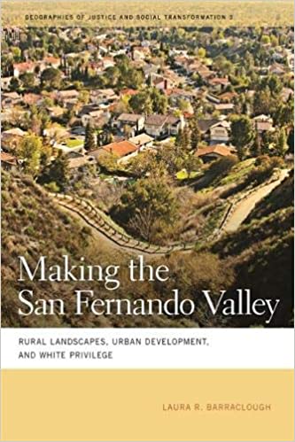  دانلود کتاب Making The San Fernando Valley - Rural Landscapes, Urban Development, And White Privilege, 2011 - دانلود کتاب های دانشگاهی