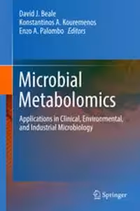 [PDF] دانلود کتاب Microbial Metabolomics - Applications In Clinical, Environmental, And Industrial Microbiology, 2016