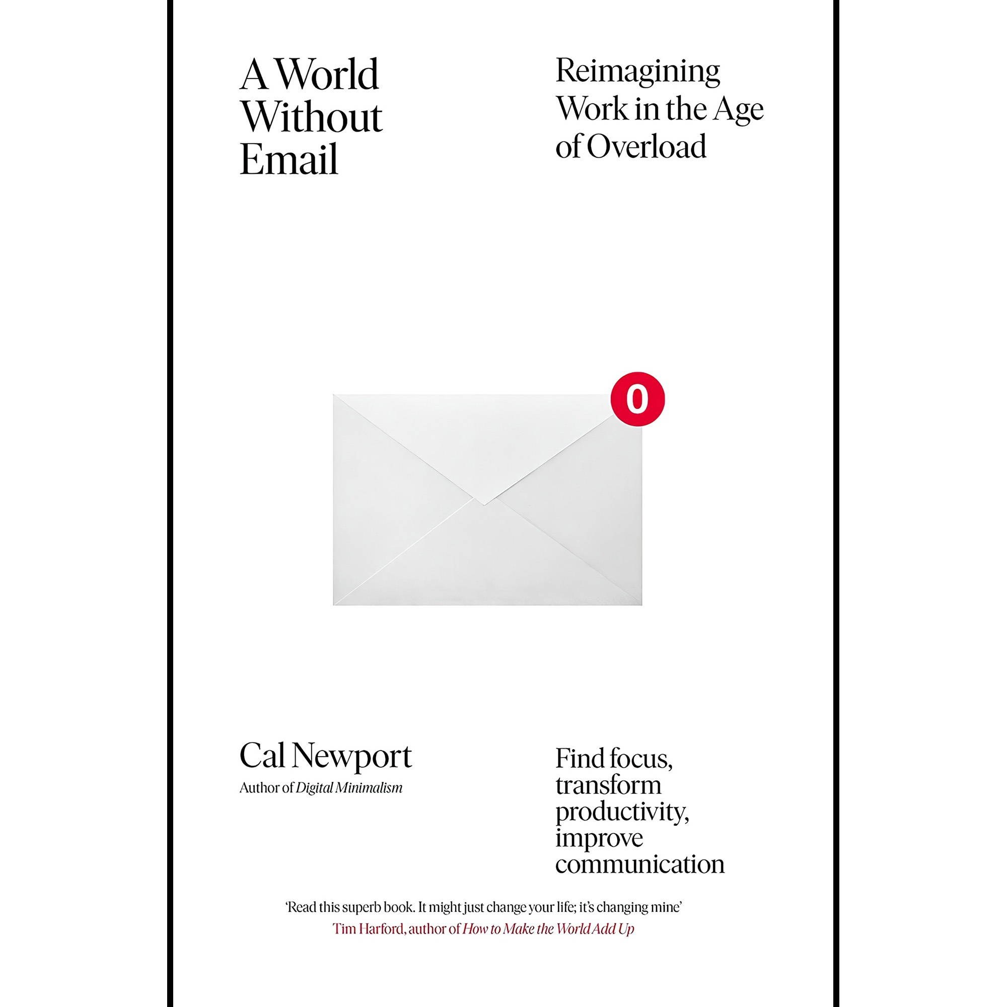 کتاب زبان اصلی A World Without Email Find Focus and Transform the Way You Work F
