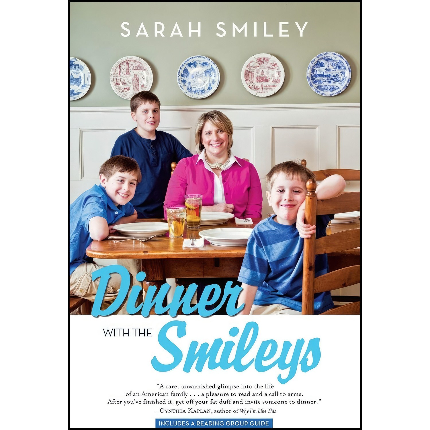 کتاب زبان اصلی Dinner with the Smileys اثر Sarah Smiley
