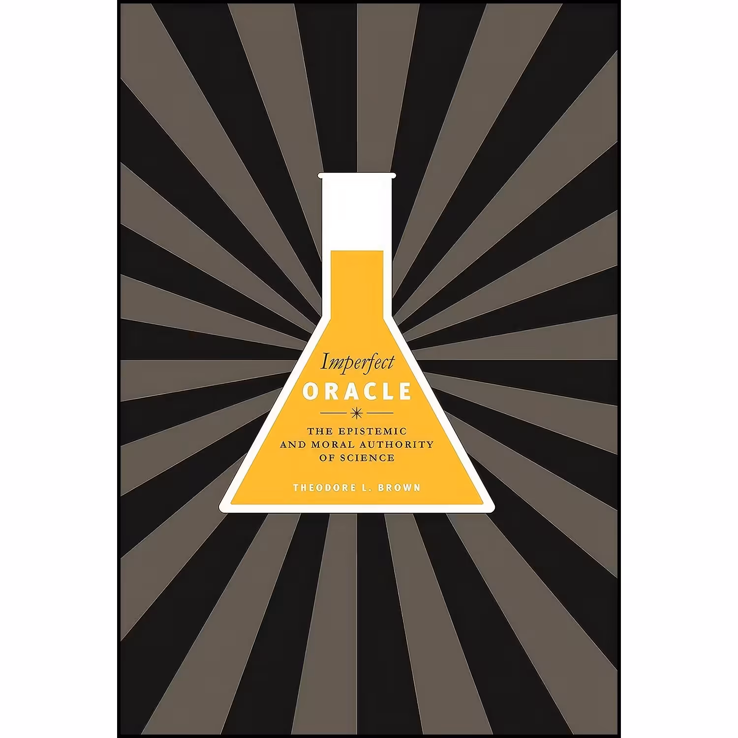 کتاب زبان اصلی Imperfect Oracle اثر Theodore L Brown