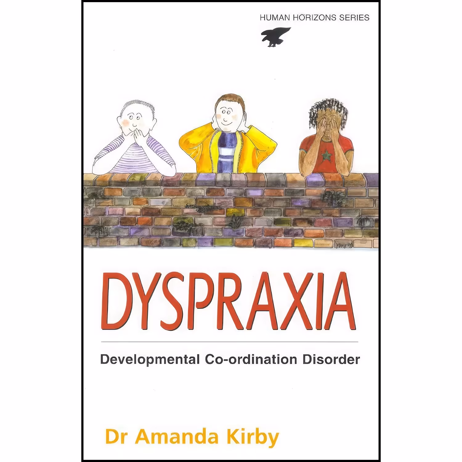 کتاب زبان اصلی Dyspraxia اثر Amanda Kirby