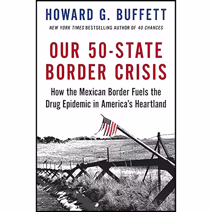 کتاب زبان اصلی Our State Border Crisis اثر Howard G Buffett