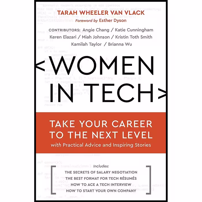 کتاب زبان اصلی Women in Tech اثر Tarah Wheeler Van VlackEsther DysonAngie Chang