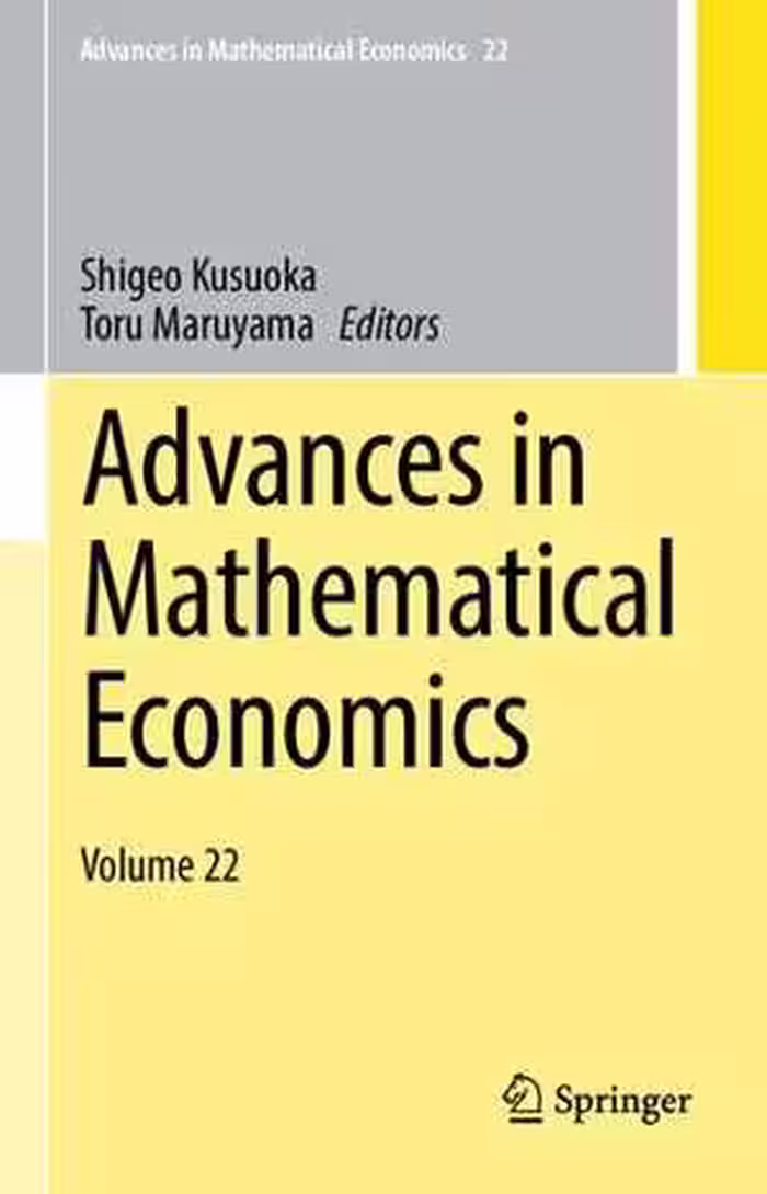 [PDF] دانلود کتاب Advances In Mathematical Economics - Volume 22, 2018