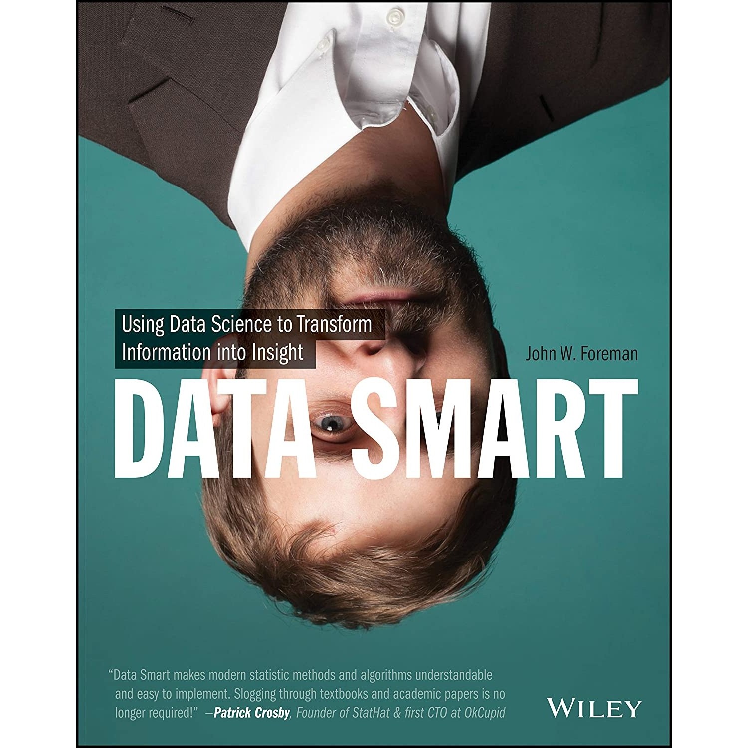 کتاب زبان اصلی Data Smart اثر John W Foreman انتشارات Wiley