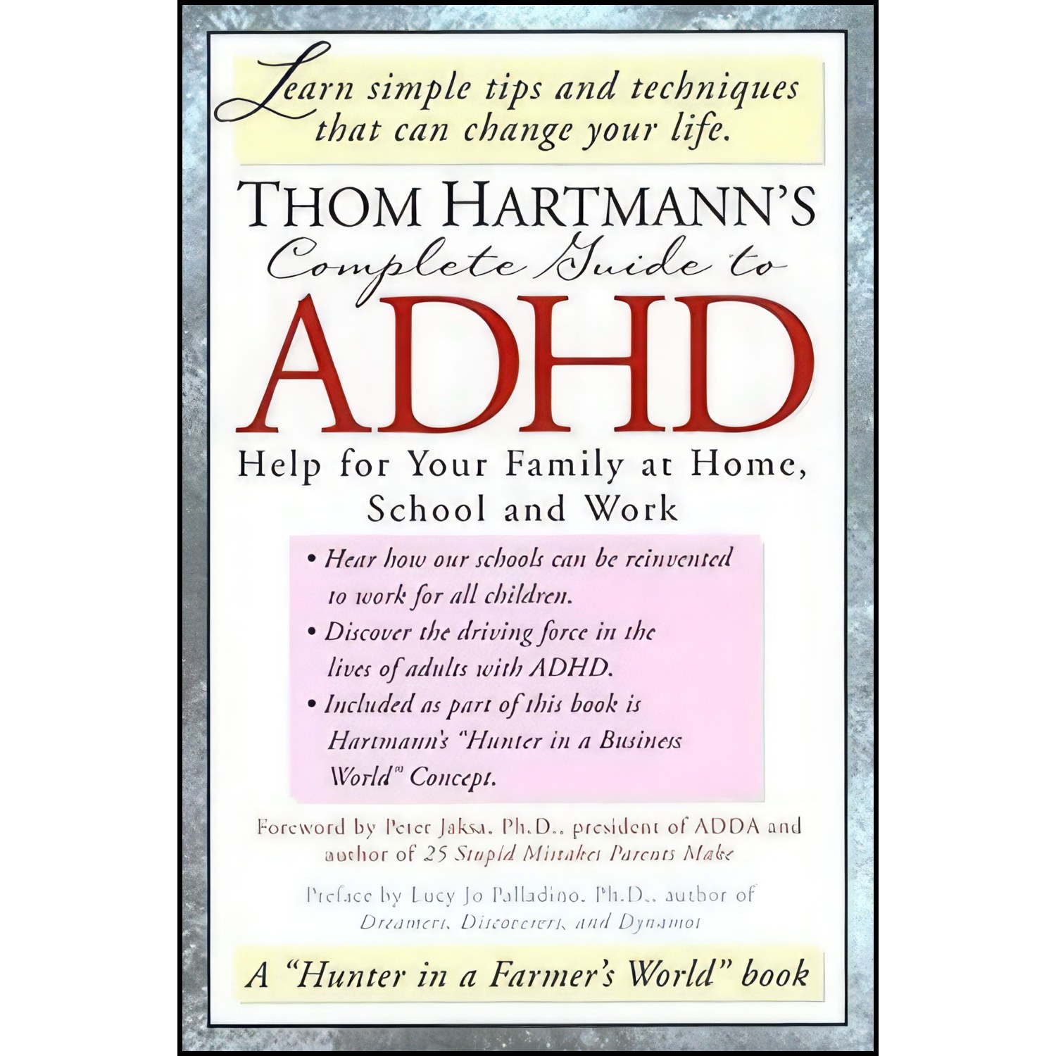 کتاب زبان اصلی Thom Hartmanns Complete Guide to ADHD اثر جمعی از نویسندگان