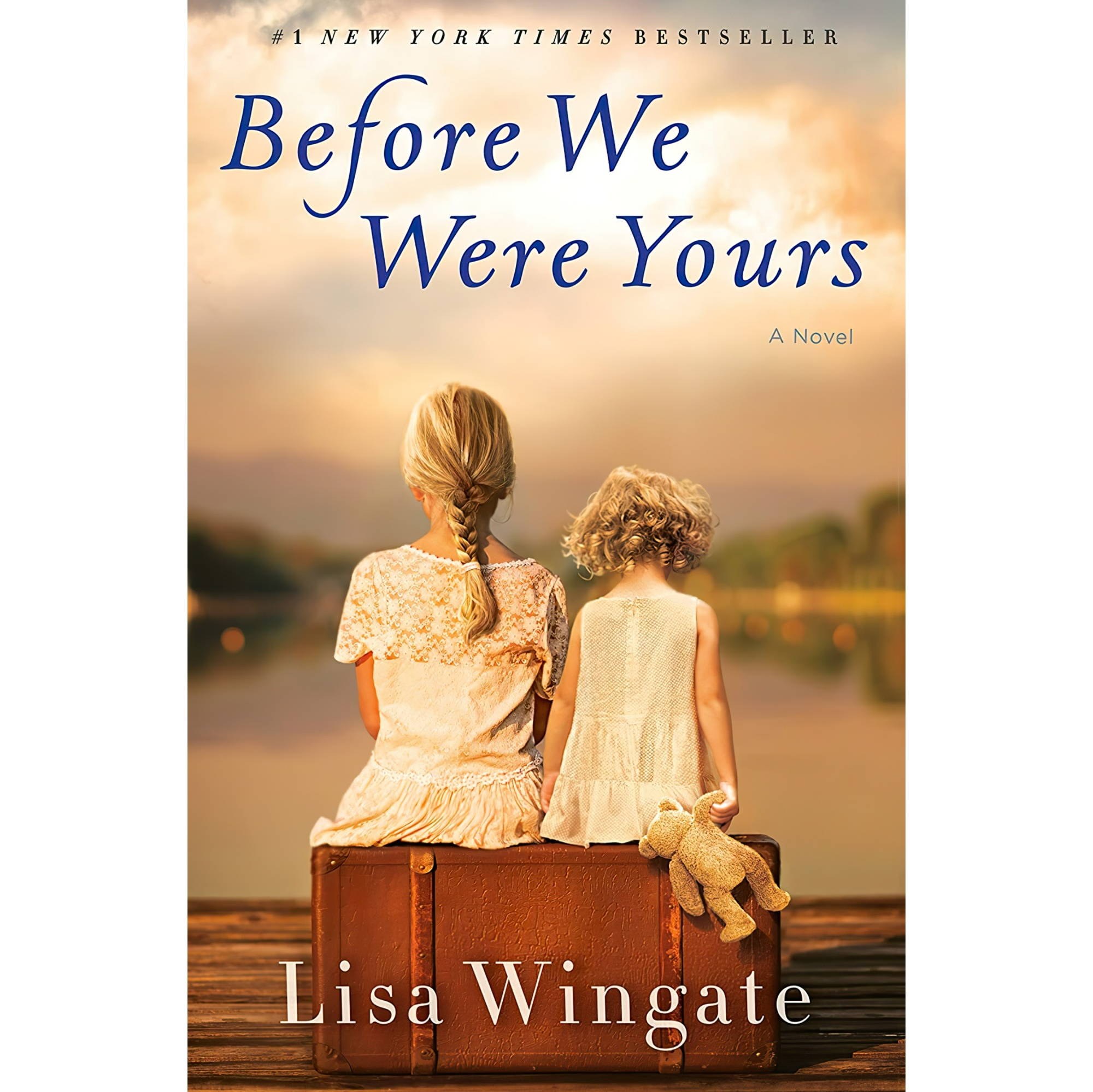 کتاب زبان اصلی Before We Were Yours A Novel اثر Lisa Wingate