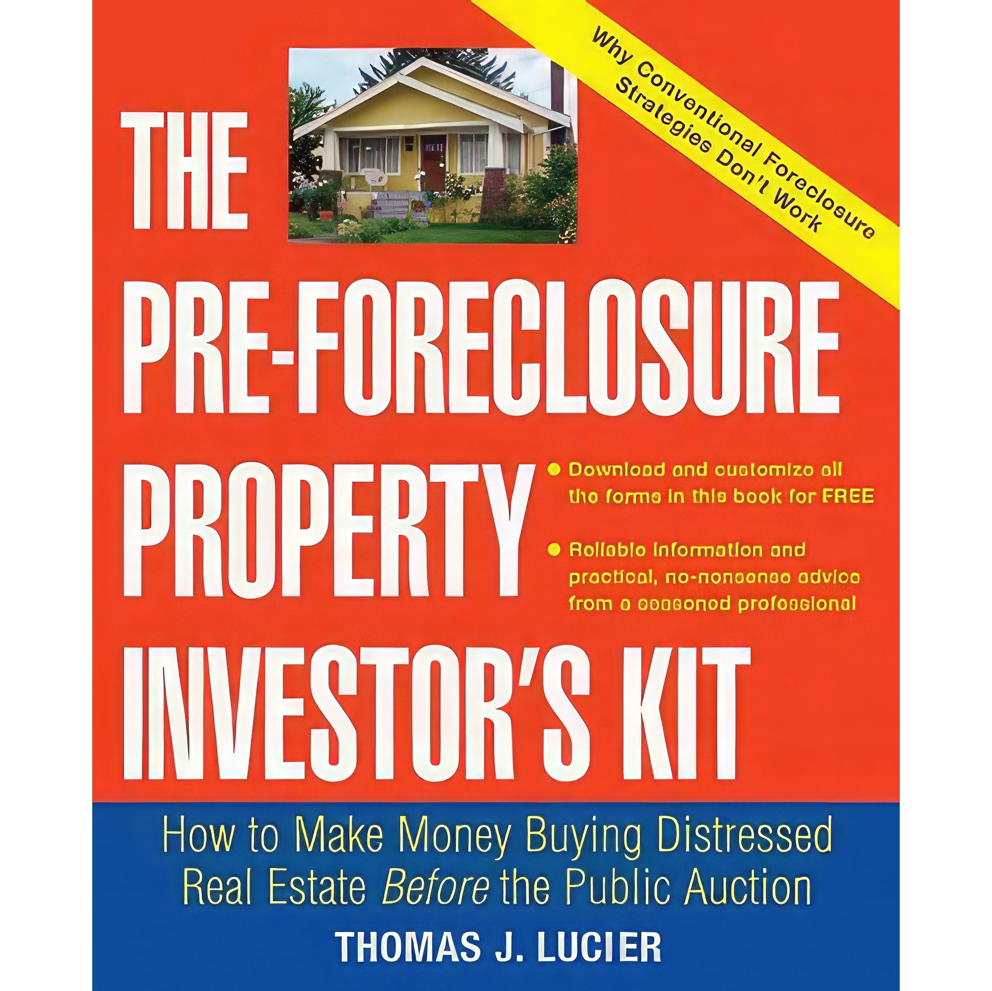 کتاب زبان اصلی The PreForeclosure Property Investors Kit اثر Thomas J Lucier
