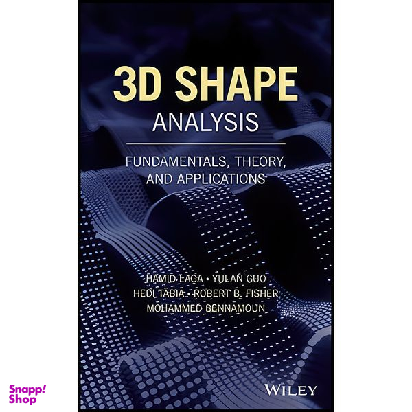 کتاب 3D Shape Analysis اثر Hamid Laga انتشارات Wiley