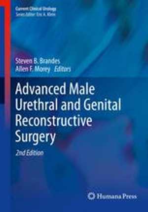 [PDF] دانلود کتاب Advanced Male Urethral And Genital Reconstructive Surgery, 2nd ed, 2014
