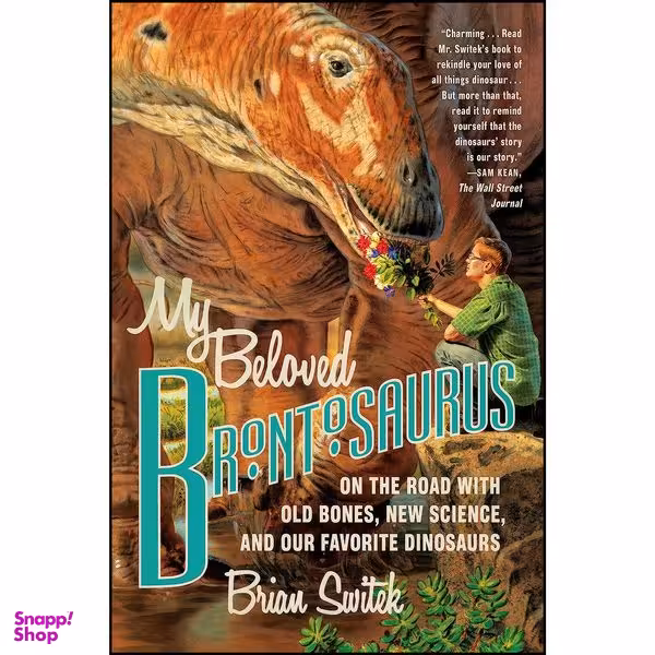 کتاب My Beloved Brontosaurus اثر Brian Switek انتشارات تازه ها