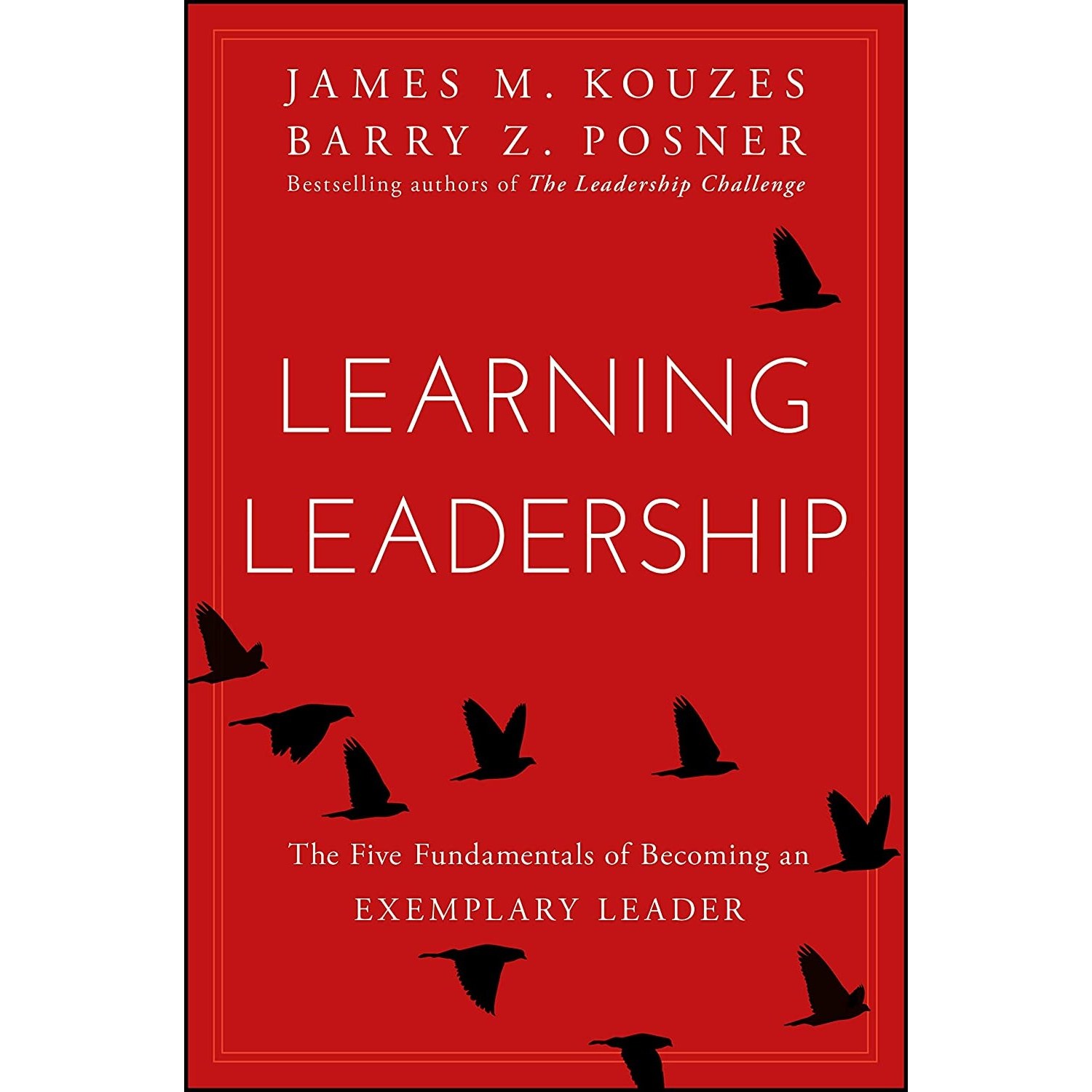 کتاب زبان اصلی Learning Leadership اثر James M Kouzes and Barry Z Posner