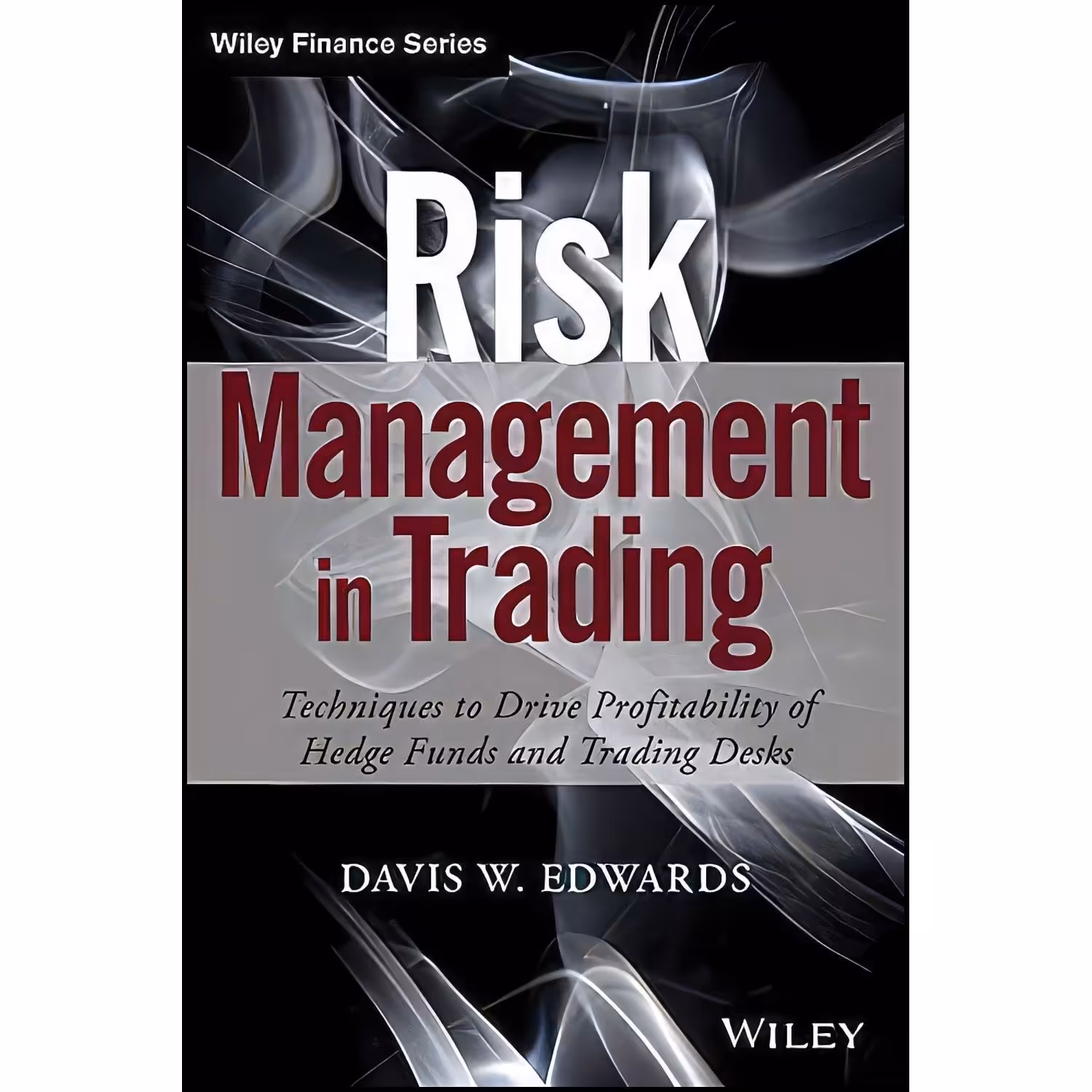 کتاب زبان اصلی Risk Management in Trading اثر Davis Edwards
