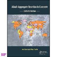 کتاب Alkali-Aggregate Reaction in Concrete اثر Ian Sims and Alan Poole انتشارات CRC Press