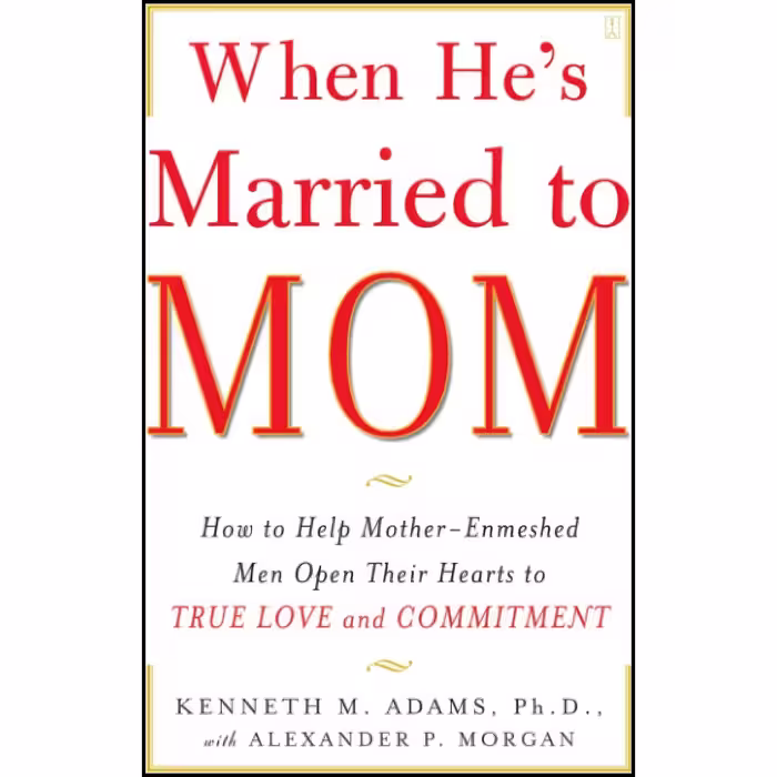 کتاب زبان اصلی When Hes Married to Mom اثر Kenneth M Adams