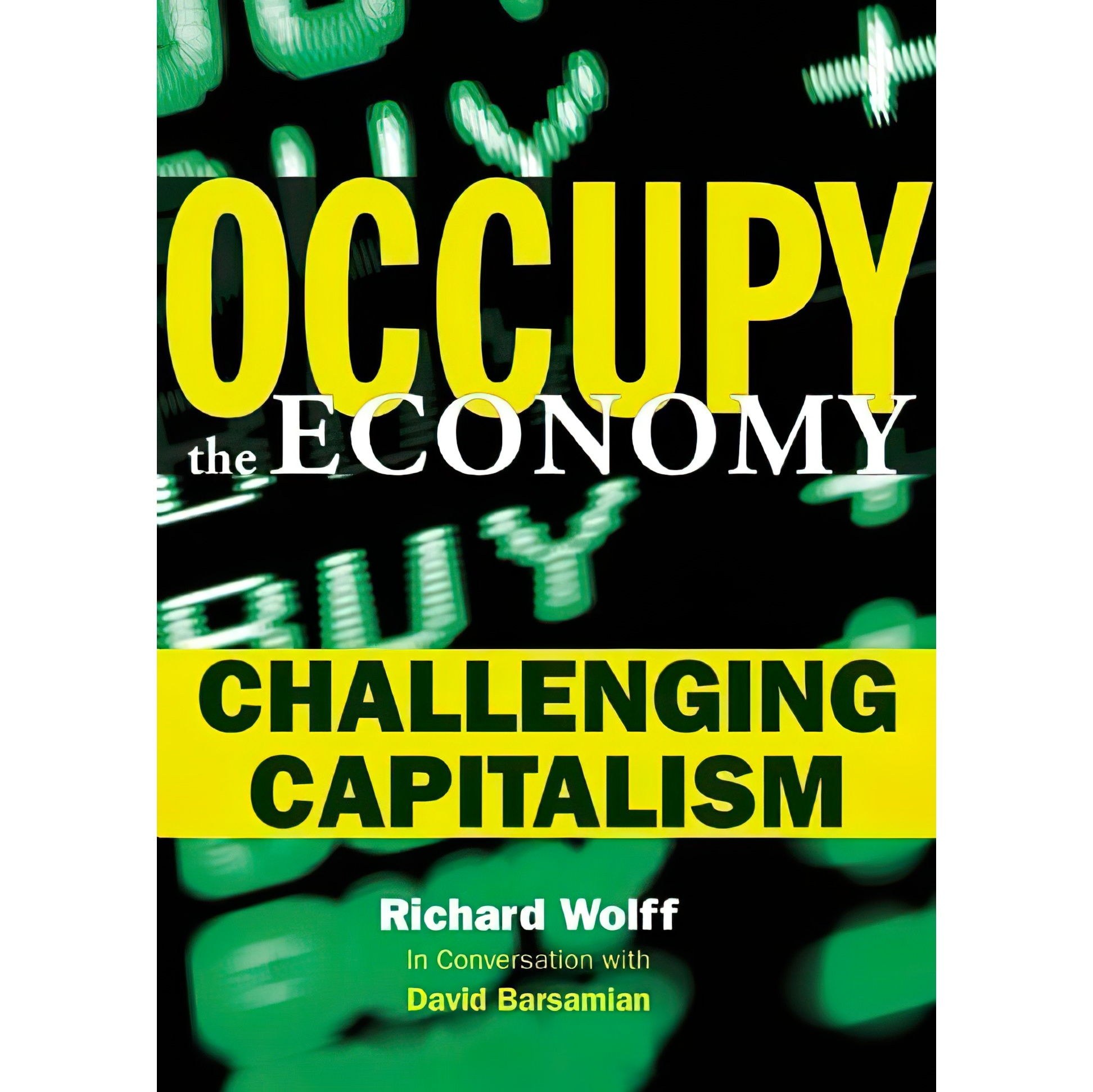 کتاب زبان اصلی Occupy the Economy اثر Richard D WolffDavid Barsamian