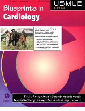 [PDF] دانلود کتاب Blueprints In Cardiology [Usmle Steps 2,3], 2003