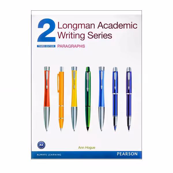 کتاب Longman Academic Writing Series 2 Paragraphs اثر Ann Hogue انتشارات PEARSON