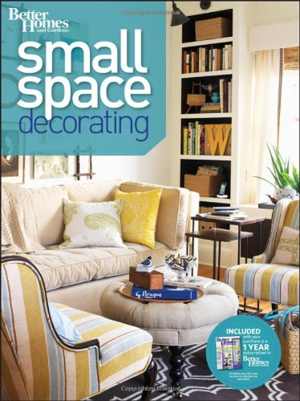 [PDF] دانلود کتاب Small Space Decorating, 2011