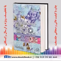 Histopathology of Preclinical Toxicity Studies 4th Edition