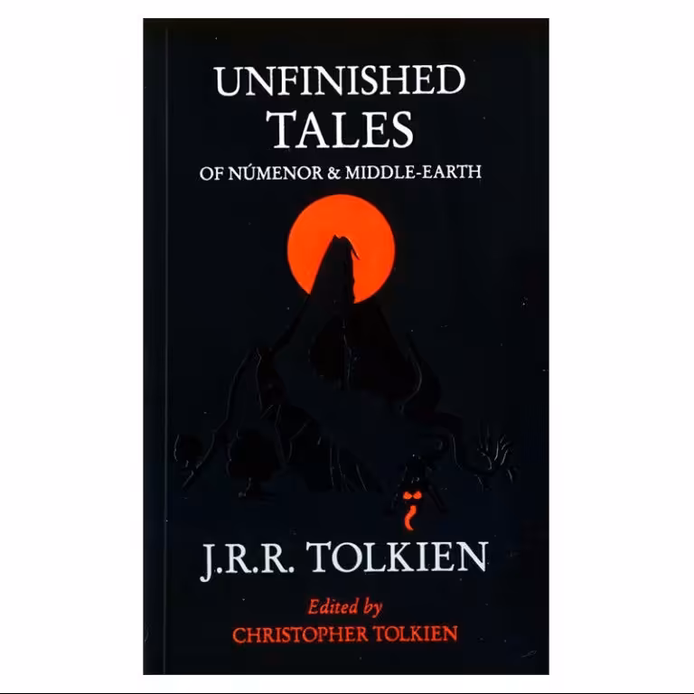 کتاب رمان قصه های ناتمام اثر ج ر ر تولکین UNFINISHED TALES