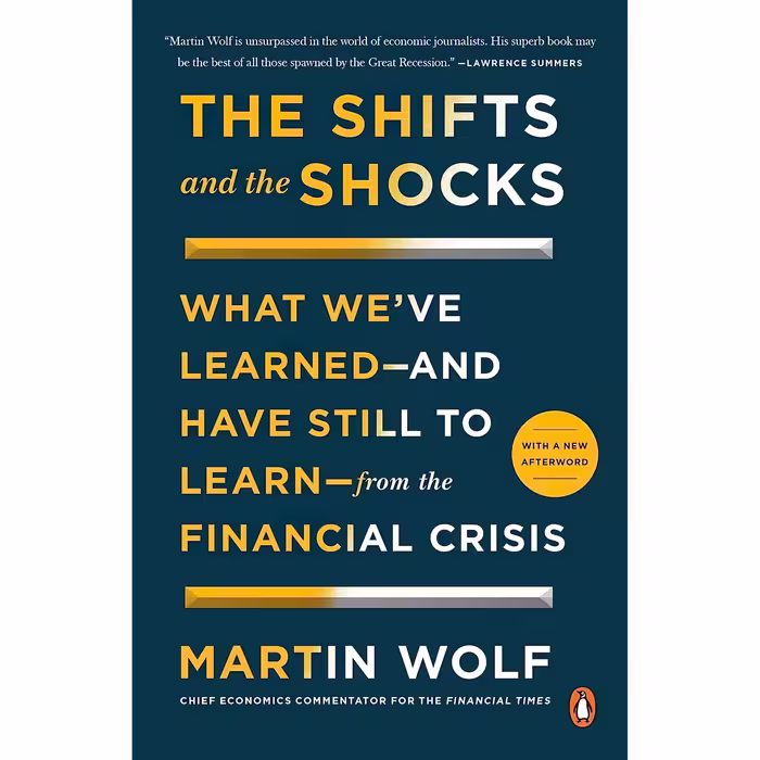 کتاب زبان اصلی The Shifts and the Shocks اثر Martin Wolf انتشارات Penguin Books
