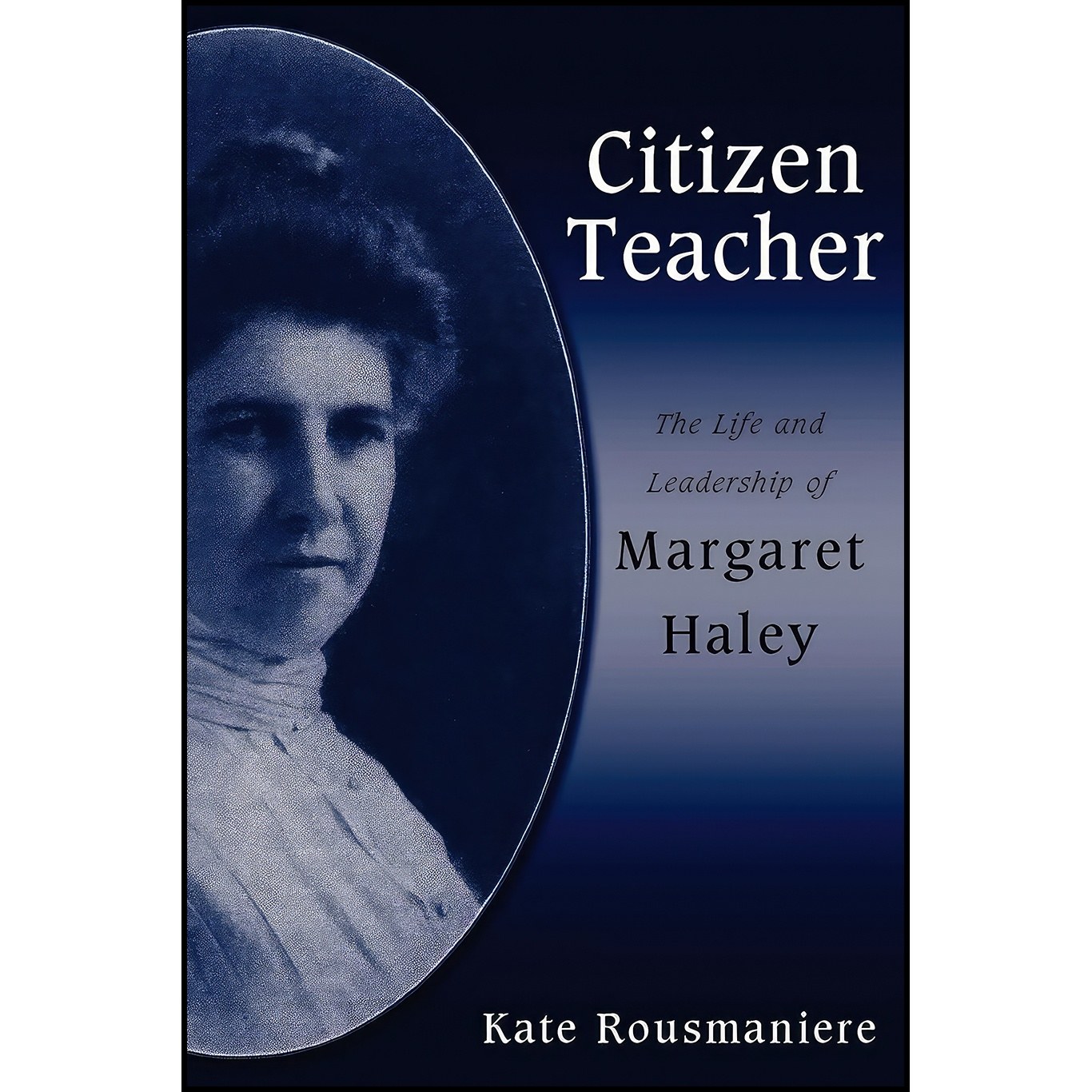 کتاب زبان اصلی Citizen Teacher اثر Kate Rousmaniere