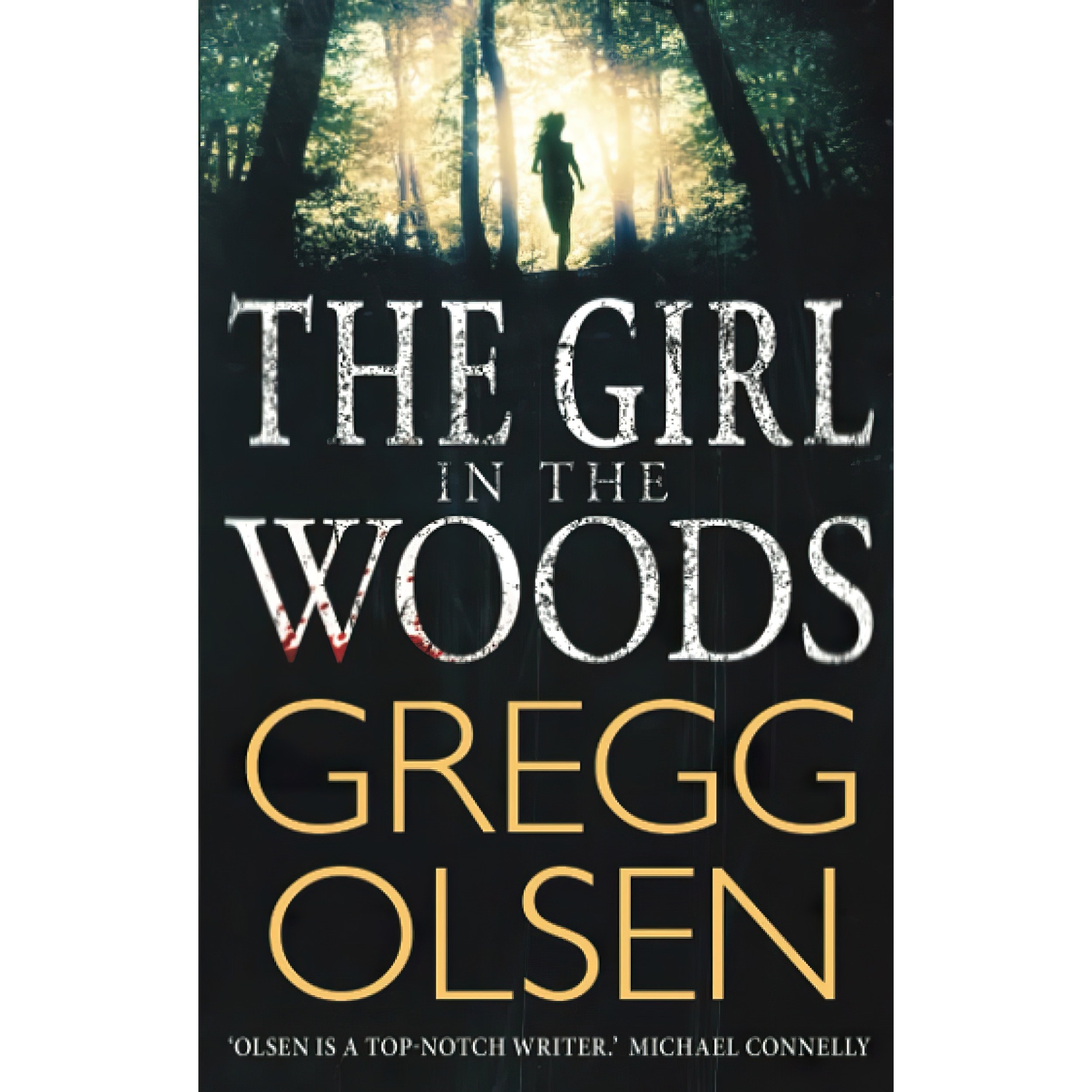 کتاب زبان اصلی The Girl in the Woods Waterman Stark اثر Gregg Olsen