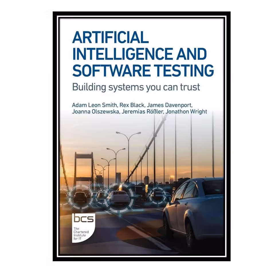 کتاب  Artificial Intelligence and Software Testin