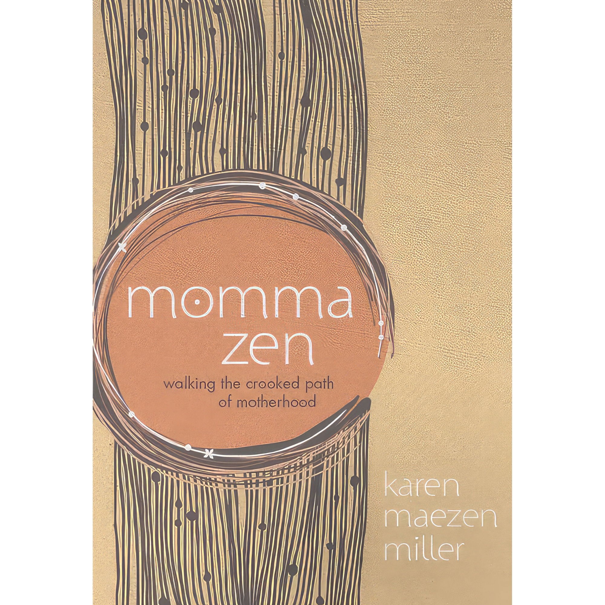 کتاب زبان اصلی Momma Zen اثر Karen Maezen Miller